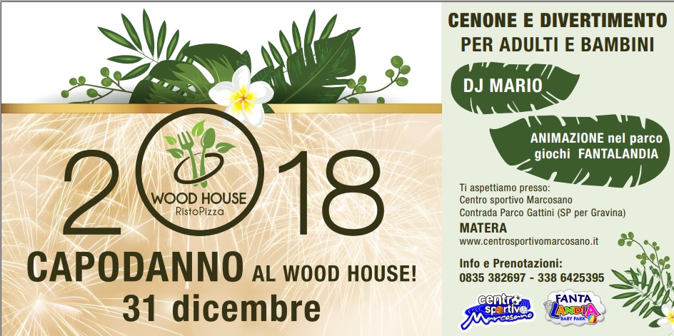 wood house capodanno 2018