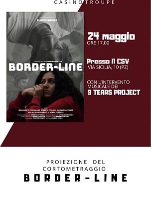 Presentazione cortometraggio “Border-line” di Casinö Troupe a Potenza