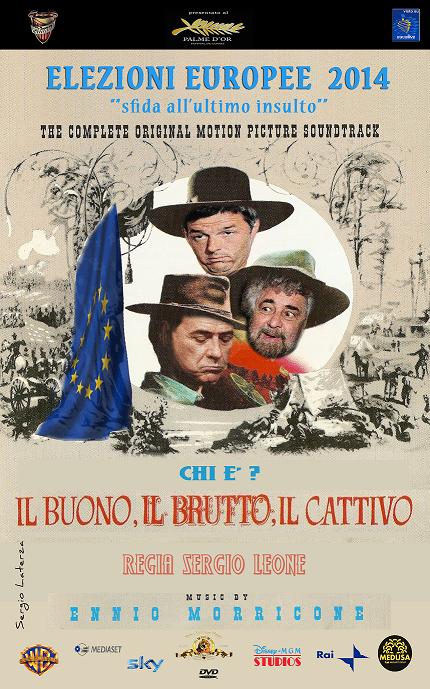 Elezioni Europee 2014, speciale W la Trottola: Berlusconi, Grillo e Renzi per il remake del film "Il buono, il brutto e il cattivo"
