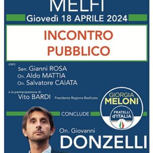 Elezioni regionali Basilicata 2024, Donzelli a Melfi a sostegno del candidato presidente Bardi