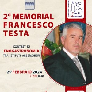 2° Memorial Francesco Testa, AMIRA Basilicata presenta a Matera il contest di enogastronomia tra Istituti Alberghieri di Matera, Marconia, Maratea, Melfi e Altamura