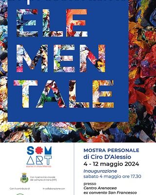 Inaugurazione mostra d'arte contemporanea "Impressionismo elementale" dell'artista Ciro D'Alessio a Irsina