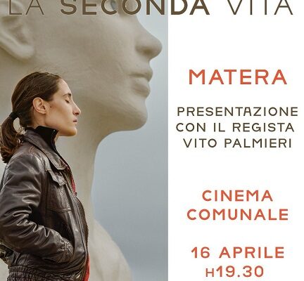 Film “La seconda vita” di Vito Palmieri a Matera