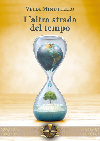 Pubblicato il libro "L'altra strada del tempo" dell'autrice venosina Velia  Minutiello - SassiLive