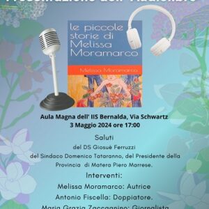 Presentazione versione audio del libro "Le piccole storie di Melissa Moramarco" di Melissa Moramarco a Bernalda