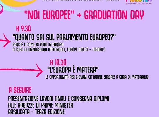 Noi Europee e e Graduation Day: a Matera ultima tappa di Prime Minister Basilicata