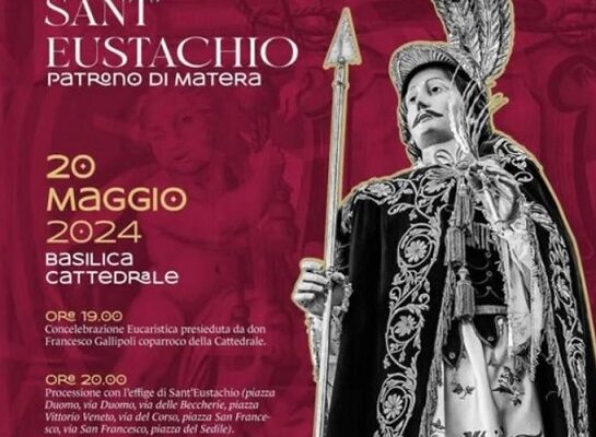Matera celebra il Patrono Sant'Eustachio: programma eventi del 20 maggio